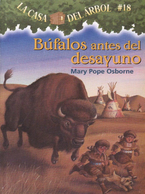 Title details for Búfalos antes del desayuno by Mary Pope Osborne - Available